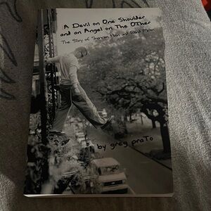 A Devil on One Shoulder and an Angel on the Other Book